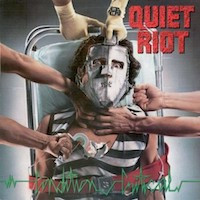 Condition Critical by Quiet Riot